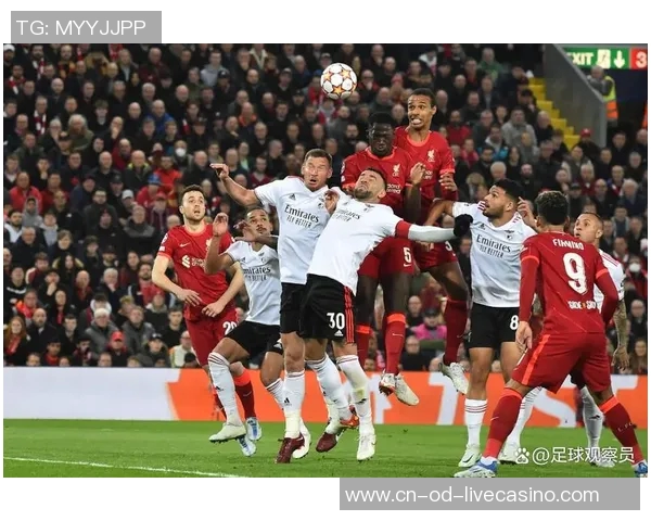 利物浦主场迎战本菲卡期待精彩对决两队争夺欧冠晋级名额